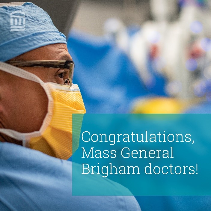image of a doctor with the words Congratulations Mass General Brigham doctors!