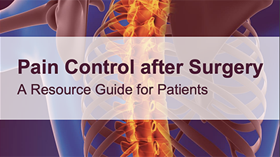 PDF of Patient Guide: Pain Control After Surgery