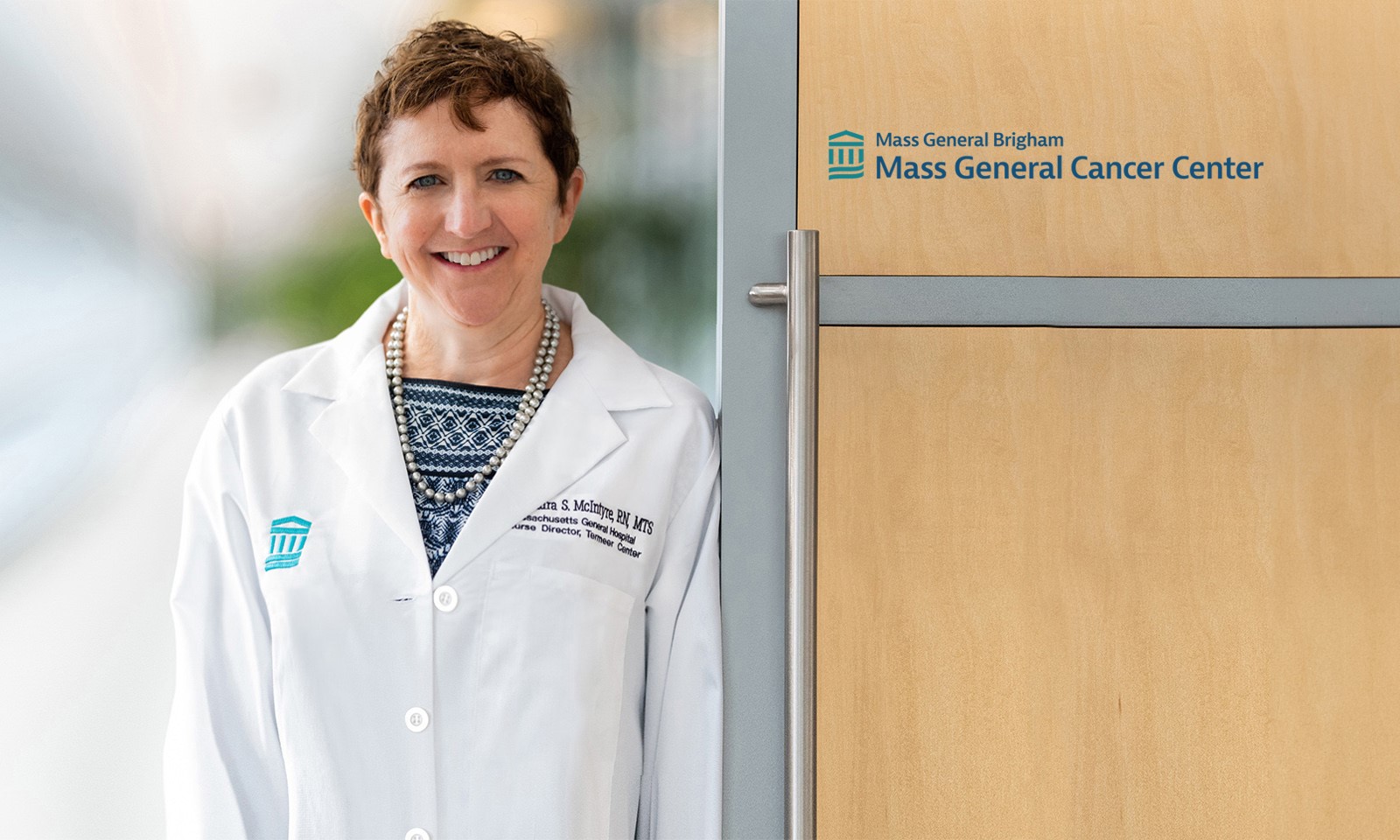 Casandra McIntyre, RN, Nurse Director, Termeer Center for Targeted Therapies, Mass General Cancer Center. Casandra McIntyre, RN, Nurse Director, Termeer Center for Targeted Therapies, Mass General Cancer Center.